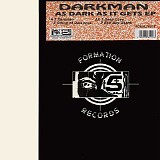Darkman, The - As Dark As It Gets E.P.