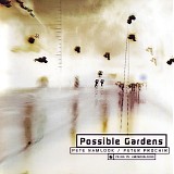 Possible Gardens - Possible Gardens