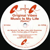 Original DJ Vibes - Music Is My Life (94 Remix)