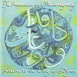 Rootsman, The & Muslimgauze - Return To The City Of Djinn