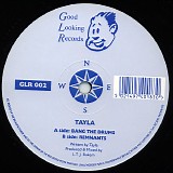 Tayla - Bang The Drums / Remnants