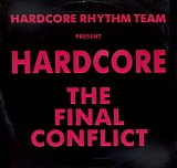 Hardcore Rhythm Team - Hardcore - The Final Conflict
