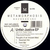 Bad Influence - Unfair Justice EP