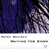Peter Benisch - Waiting For Snow