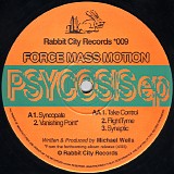 Force Mass Motion - Psycosis EP