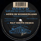 Baby D - Let Me Be Your Fantasy