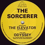 Sorcerer, The - The Elevator / Odyssey