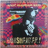 Magic Mushroom Band - Bomshankar