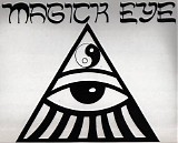 Magic Mushroom Band - Magick Eye