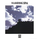 Wandering Soul - Wandering Soul