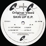Original DJ Vibes - Skin Up E.P.