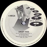 4-Mega - Drop This / Higher