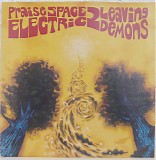 Praise Space Electric - 2 Leaving Demons