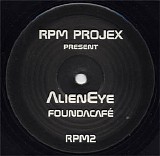 RPM Projex & Alieneye - Found A CafÃ©
