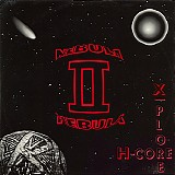 Nebula II - Peace Maker / X-Plore H-Core