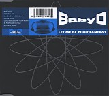 Baby D - Let Me Be Your Fantasy