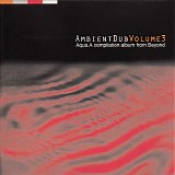 Various artists - Ambient Dub Volume 3 - Aqua
