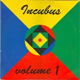 Incubus - Volume 1