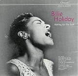 Billie Holiday - Nothing But The Truth