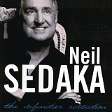 Neil Sedaka - The Definitive Collection