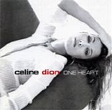 Celine Dion - One Heart