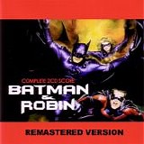 Elliot Goldenthal - Batman & Robin - The complete score (Remastered)