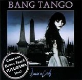 Bang Tango - Dancin' On Coals