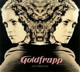 Goldfrapp - Felt Mountain