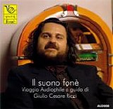 Various Artists - Il suono FonÃ¨ - Viaggio Audiophile a guida di Giulio Cesare Ricci