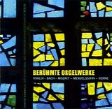Gunter Kennel - BerÃ¼hmte Orgelwerke