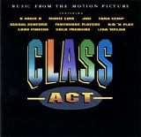 Various artists - Class Act - Music from the motion picture