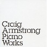 Craig Armstrong - Piano Works