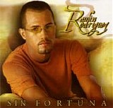 Raulin Rodriguez - Sin Fortuna