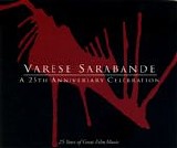 Various artists - VarÃ¨se Sarabande - A 25th Anniversary Celebration