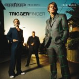 Triggerfinger - All This Dancin' Around