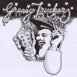 Various Artists - Greasy Truckers Party