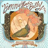 Palace (Brothers, Music, Songs), Bonnie Prince Billy, Will Oldham - Hummingbird