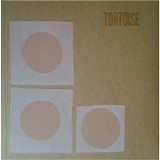 Tortoise - Tortoise