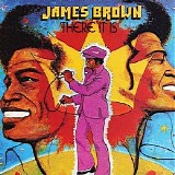 James Brown - There It Is