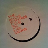 White Stripes, The - Live In Las Vegas [promo]