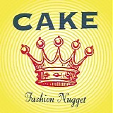 Cake - Fashion Nugget