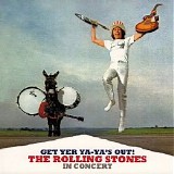 Rolling Stones, The - Get Yer Ya-Ya's Out! [live] [Remastered]