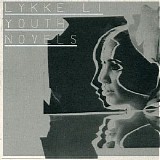 Lykke Li - Youth Novels