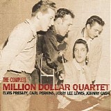 Million Dollar Quartet, The - The Complete Million Dollar Quartet