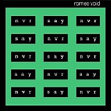 Romeo Void - Never Say Never [EP]