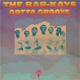 Bar-Kays, The - Gotta Groove