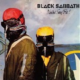 Black Sabbath - Never Say Die [Black Box, disc 8]