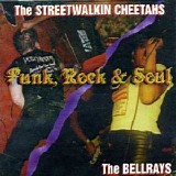 BellRays, The & The Streetwalkin' Cheetahs - Punk, Rock & Soul [Split]
