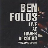 Ben Folds - Live At Tower Records [EP]