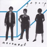 Gossip, The - Movement